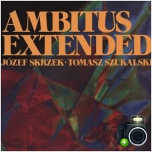 Józef Skrzek - Ambitus Extended