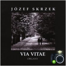 Józef Skrzek - Via Vitae