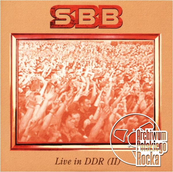 SBB - Live In DDR II