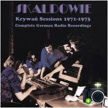 Skaldowie - Krywań Sessions 1971 - 1973