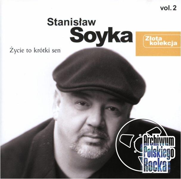 Stanisław Soyka - Życie to krótki sen