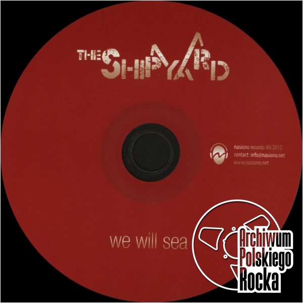 The Shipyard - We Will Sea