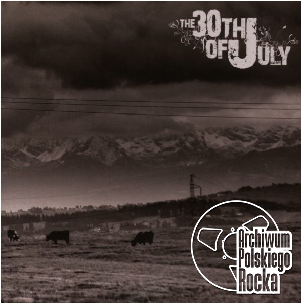 The 30th of July - The 30th of July