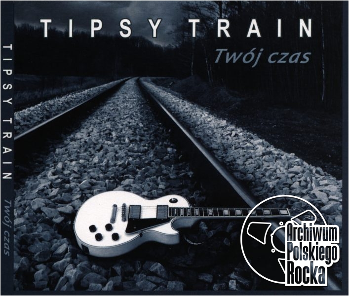 Tipsy Train - Twój czas