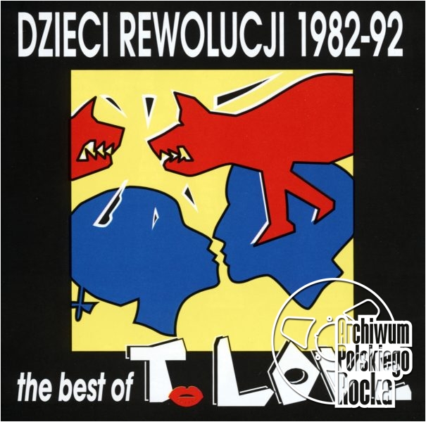 T. Love - The Best Of Dzieci rewolucji 1982 - 92