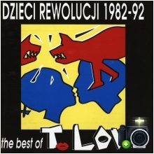 T.Love - Dzieci rewolucji 1982 - 92 The Best of T.Love