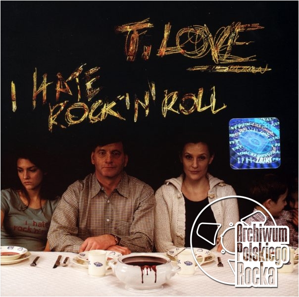 T. Love - I Hate Rock'n'Roll