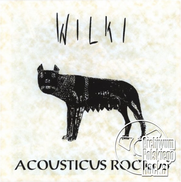 Wilki - Acousticus Rockus
